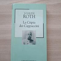 Libro "La Cripta dei Cappuccini" di Joseph Roth