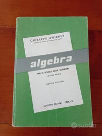 Algebra 1 - scuole medie superiori - Zwirner, 1971