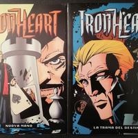IRONHEART - N.0 "NUOVA MANO" e N.1