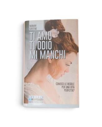 Libro Ti Amo Ti Odio Mi Manchi