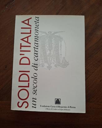 Soldi d'Italia - un secolo di cartamoneta 