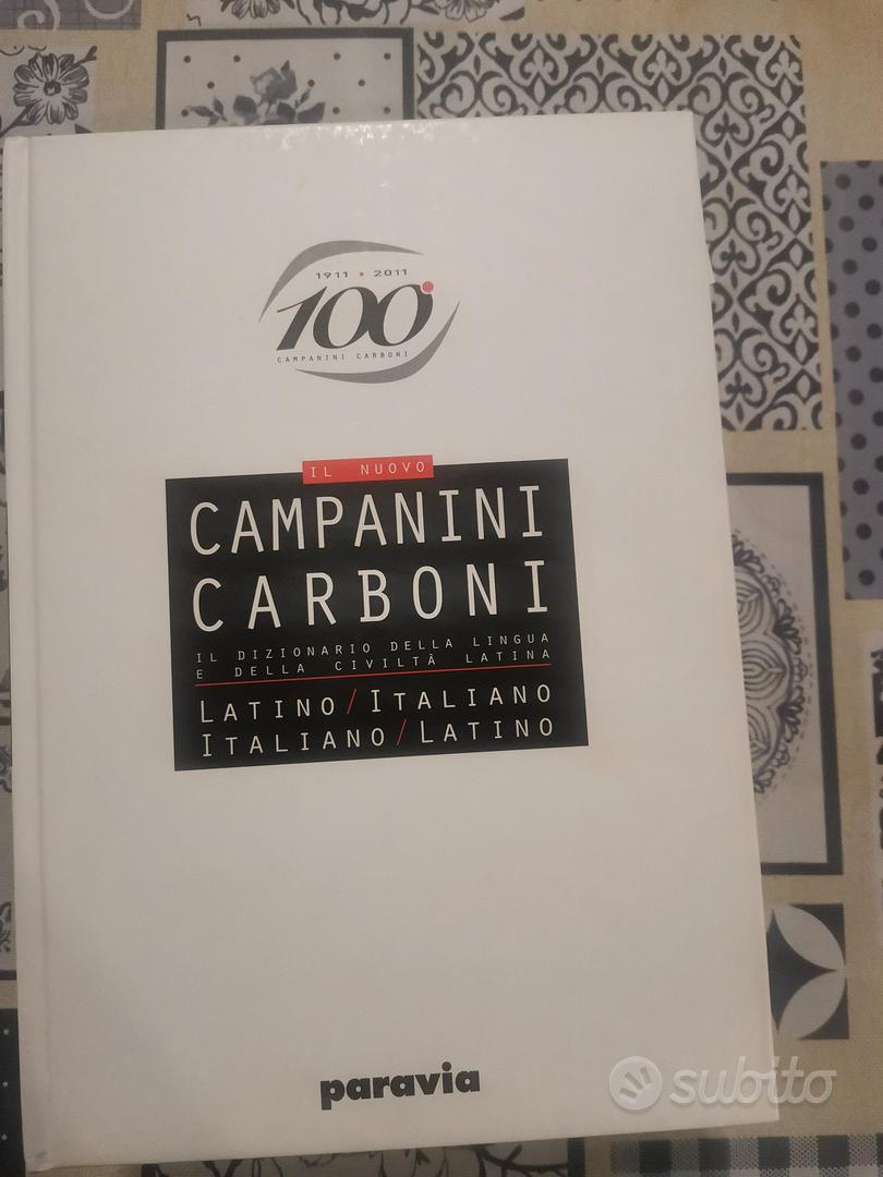 Nuovo Campanini Carboni. Vocabolario latino-italiano, italiano