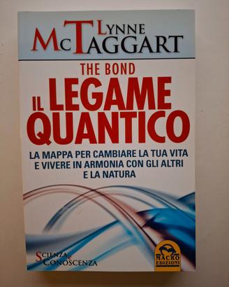 Il legame quantico di Lynne McTaggart