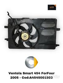 VENTOLA RADIATORE SMART Forfour 1° Serie A4545001