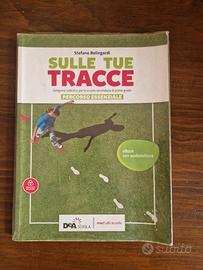 Libro SULLE TUE TRACCE Percorso Essenziale