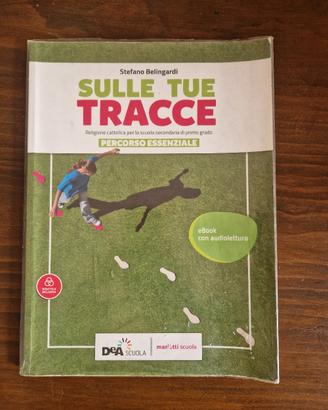 Libro SULLE TUE TRACCE Percorso Essenziale