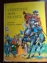 Histoire del la France racontee, Editeur Nathan