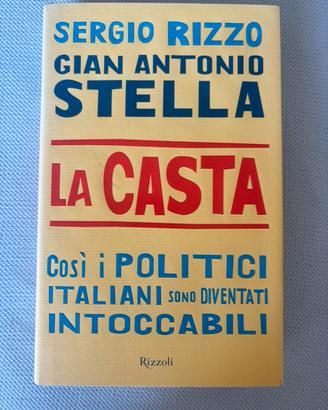 La casta di Sergio Rizzo e Gianantonio Stella
