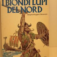 Fumetto " I biondi lupi del Nord "