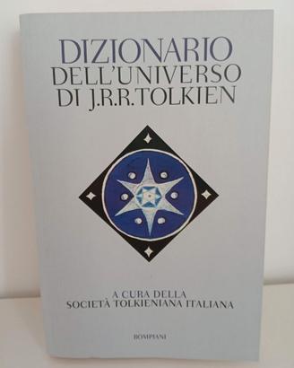 DIZIONARIO DELL'UNIVERSO DI TOLKIEN 1Bompiani 2016