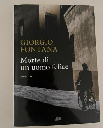 Morte di un uomo felice – Giorgio Fontana