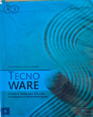 Tecnoware. Per le Scuole superiori.