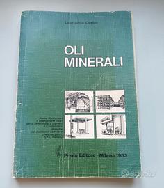 Leonardo Corbo Libro Manuale Oli Minerali 1983