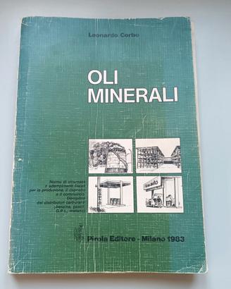 Leonardo Corbo Libro Manuale Oli Minerali 1983