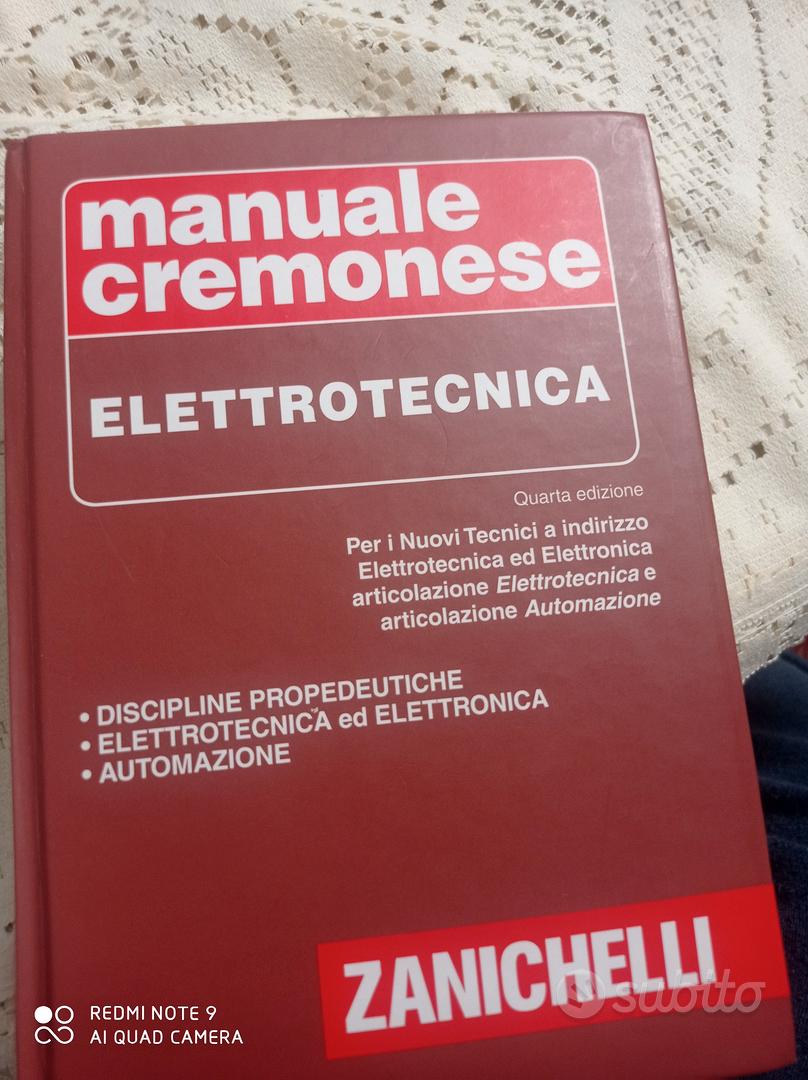 Manuale cremonese Elettrotecnica - Libri e Riviste In vendita a Bergamo