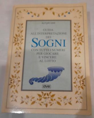 Guida all’interpretazione dei sogni