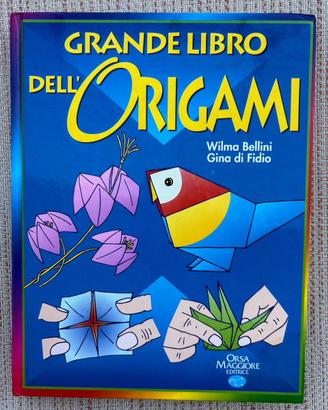 Il grande libro dell’origami