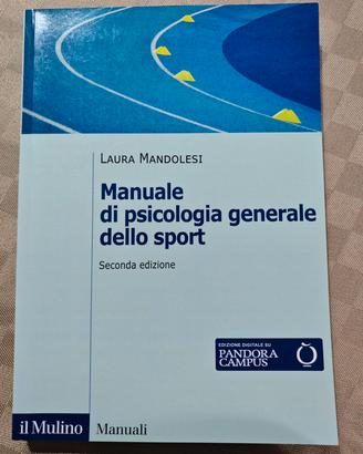 Manuale di psicologia generale dello sport (Mandol