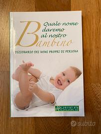 Libro Quale nome daremo al nostro bambino