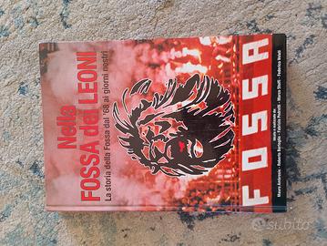 NELLA FOSSA DEI LEONI libro ultras