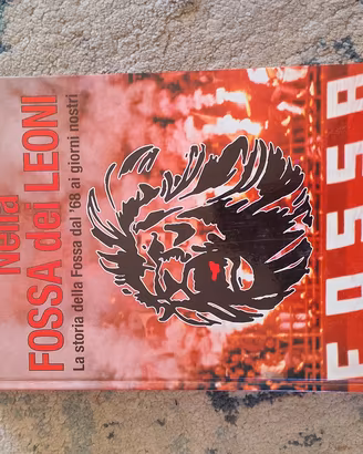 NELLA FOSSA DEI LEONI libro ultras
