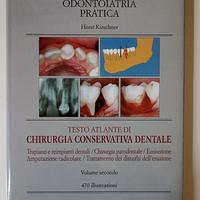 Testo atlante di chirurgia conservativa dentale