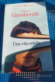 Una vita sottile (Chiara Gamberale)