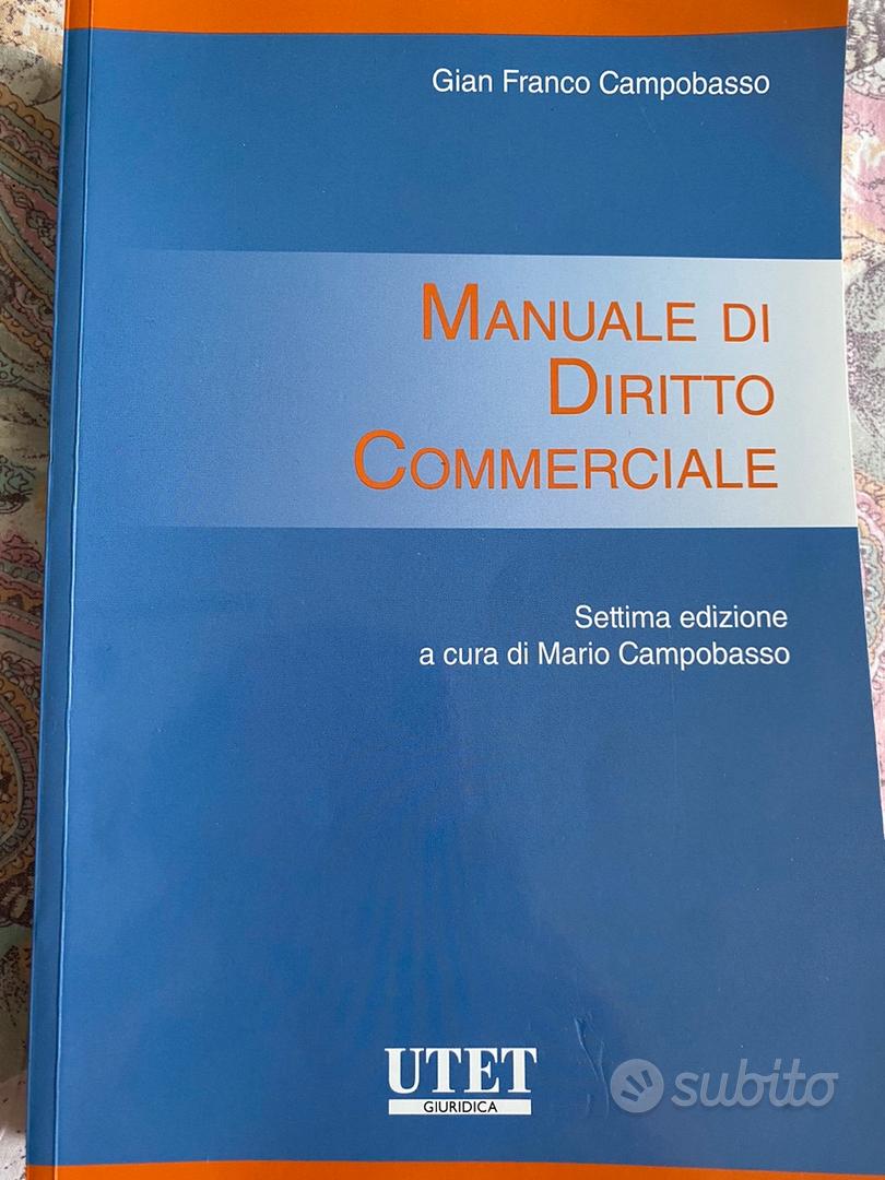 Manuale di Diritto Commerciale - Campobasso - Libri e Riviste In vendita a  Macerata