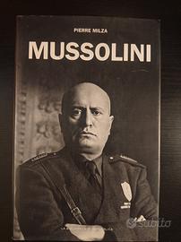 Mussolini di Pierre Milza, Ed. Repubblica 2005