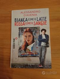 D'avenia Bianca Come Il Latte Rossa Come Il Sangue