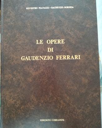 libro le opere di Gaudenzio Ferrari 