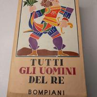 Tutti gli uomini del re Bompiani 1949