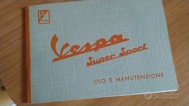 libretto uso e manutenzione vespa super sport