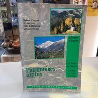 Patrimoines alpins - l'homme et la pente le planay
