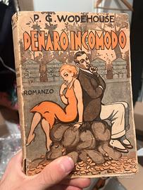 libro Denaro incomodo romanzo antico 1935