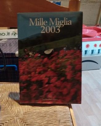 Libro fotografico "Mille miglia 2003"
