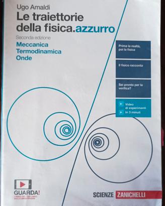 Libro di Testo Le Traiettorie della Fisica.Azzurro