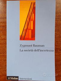 Bauman, la società dell'incertezza