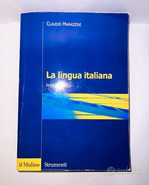 La lingua italiana Claudio Marazzini