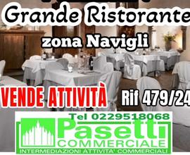 Grande RISTORANTE in zona Navigli