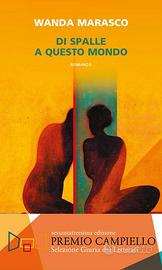 Di spalle a questo mondo romanzo narrativa
