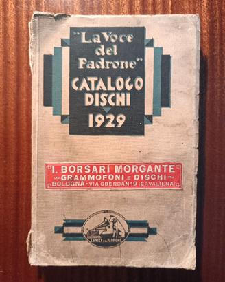 LA VOCE DEL PADRONE – Catalogo Dischi 1929