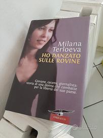 Libro "Ho danzato sulle rovine"