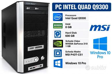 Pc Intel Quad Q9300 2.50GHz Ram 8Gb  MSI P43T-C51