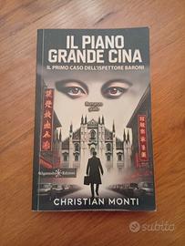 Libro "Il piano Grande Cina" di Christian Monti 