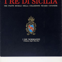 Nicasio Catanese RE NORMANNI Dinastia Altavilla