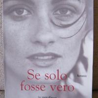 Se solo fosse vero di Marc Levy romanzo