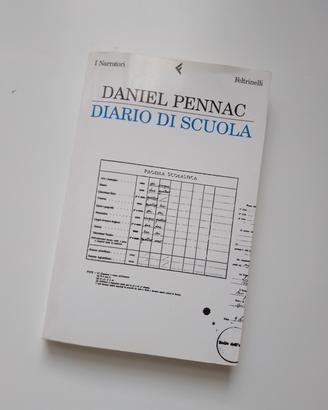 Daniel Pennac - Diario di Scuola - 