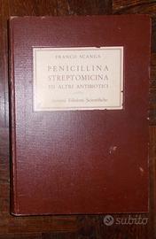 Penicillina streptomicina altri antibiotici scanga