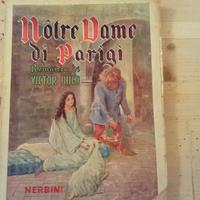 Notte dame di Parigi - Hugo - Edizioni Nerbini